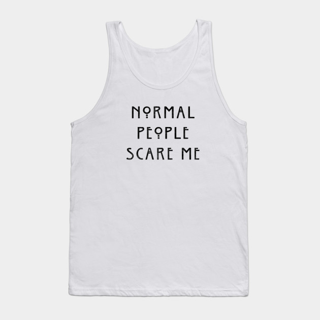 Normal People Scare Me